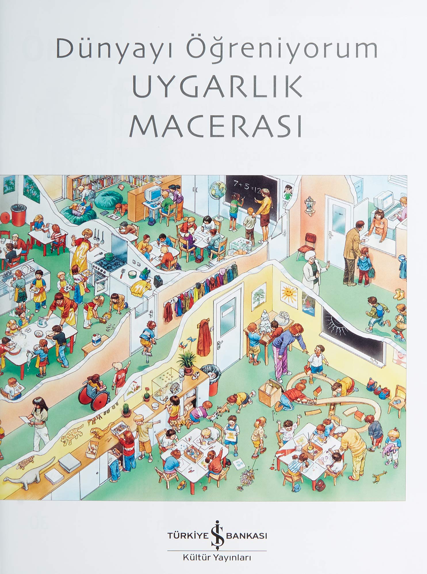 Dünyayı Öğreniyorum - Uygarlık Macerası