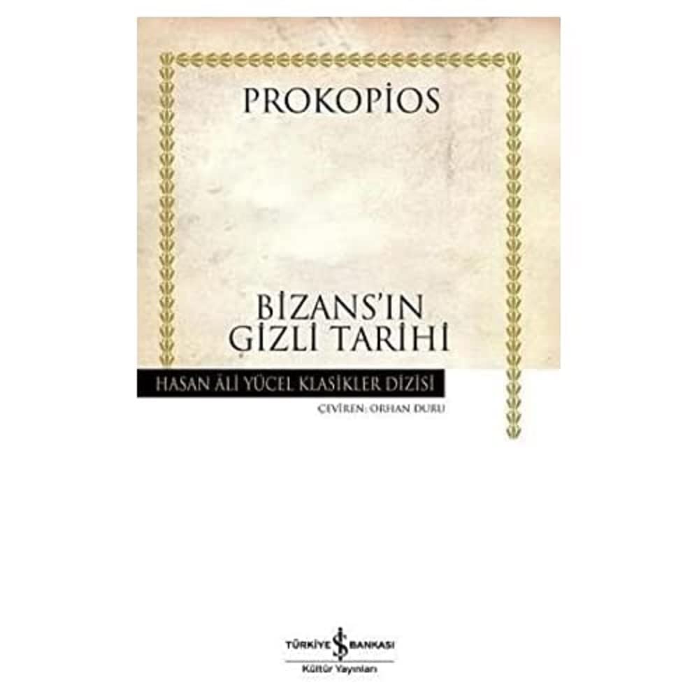 Bizans’ın Gizli Tarihi