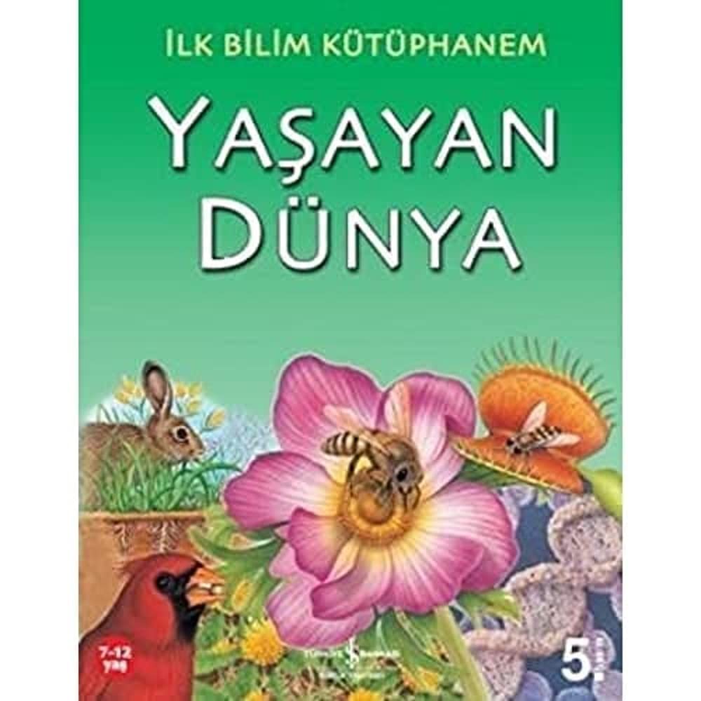 İlk Bilim Kütüphanem - Yaşayan Dünya