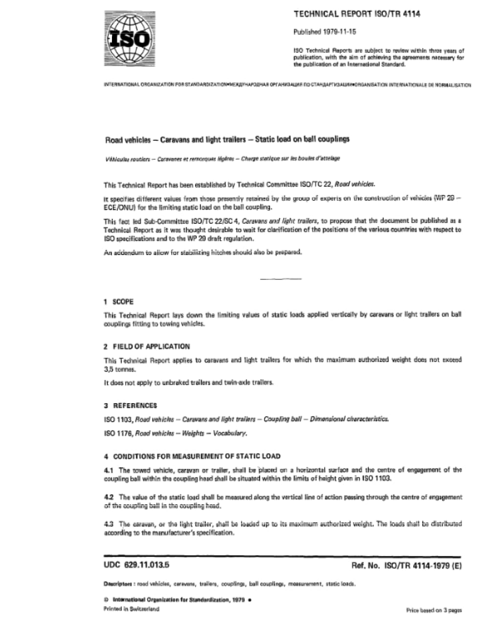 ISO/TR 4114:1979, Road vehicles - Caravans and light trailers - Static load on ball couplings
