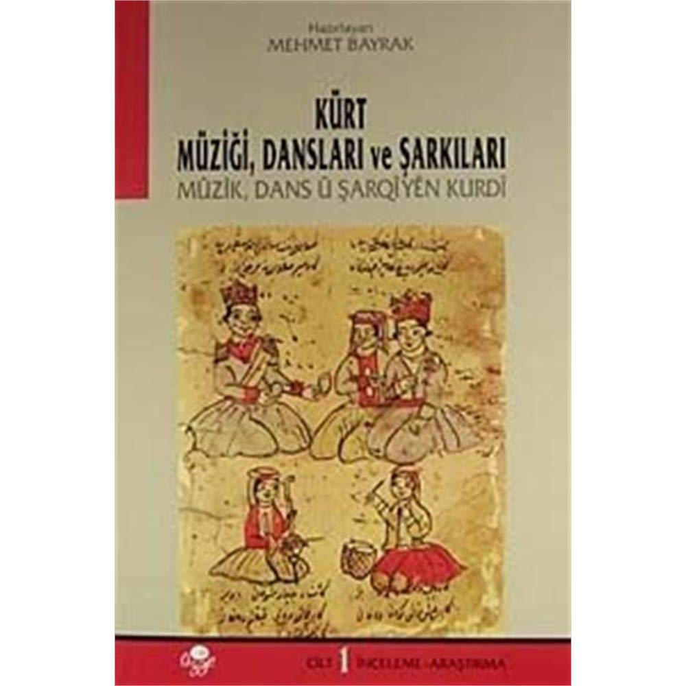 Kürt Müziği Dansları ve Şarkıları (3 Cilt)
