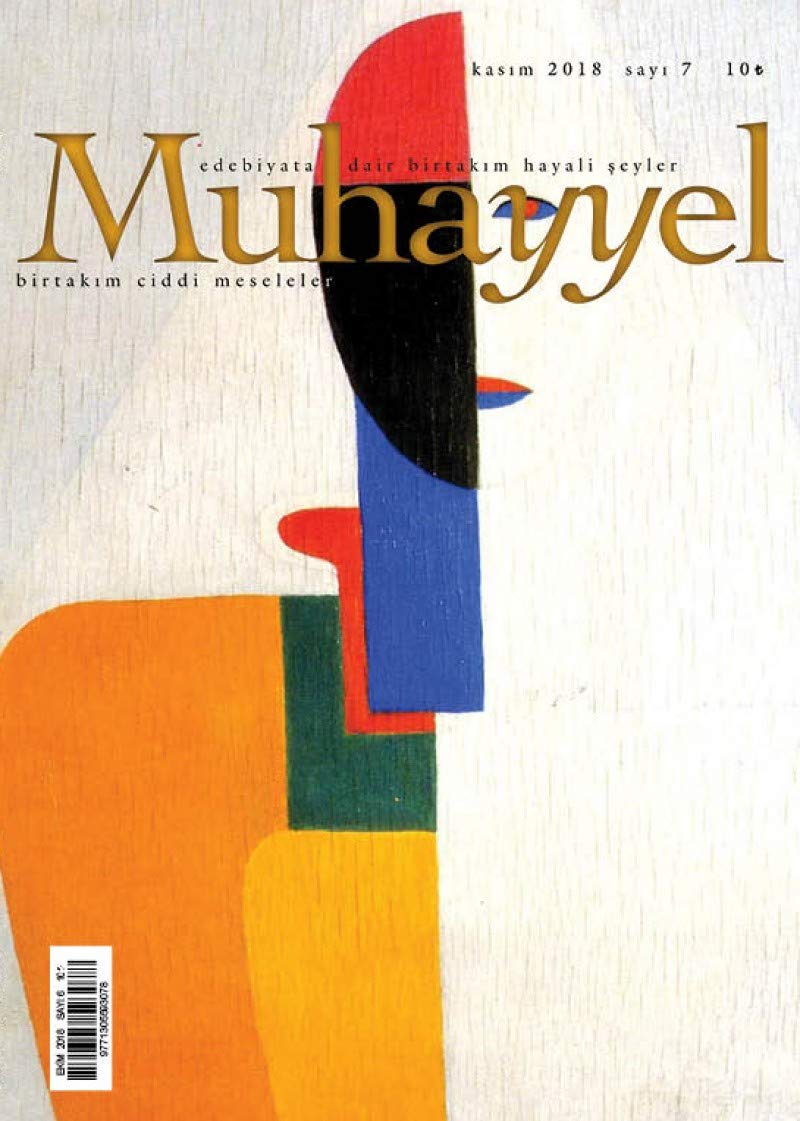 Muhayyel Edebiyat Dergisi Sayı: 7 Kasım 2018