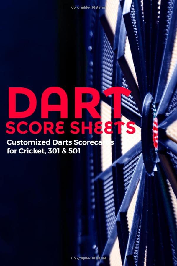 Dart Score Sheets: Customized Darts Scorecards for Cricket, 301 & 501