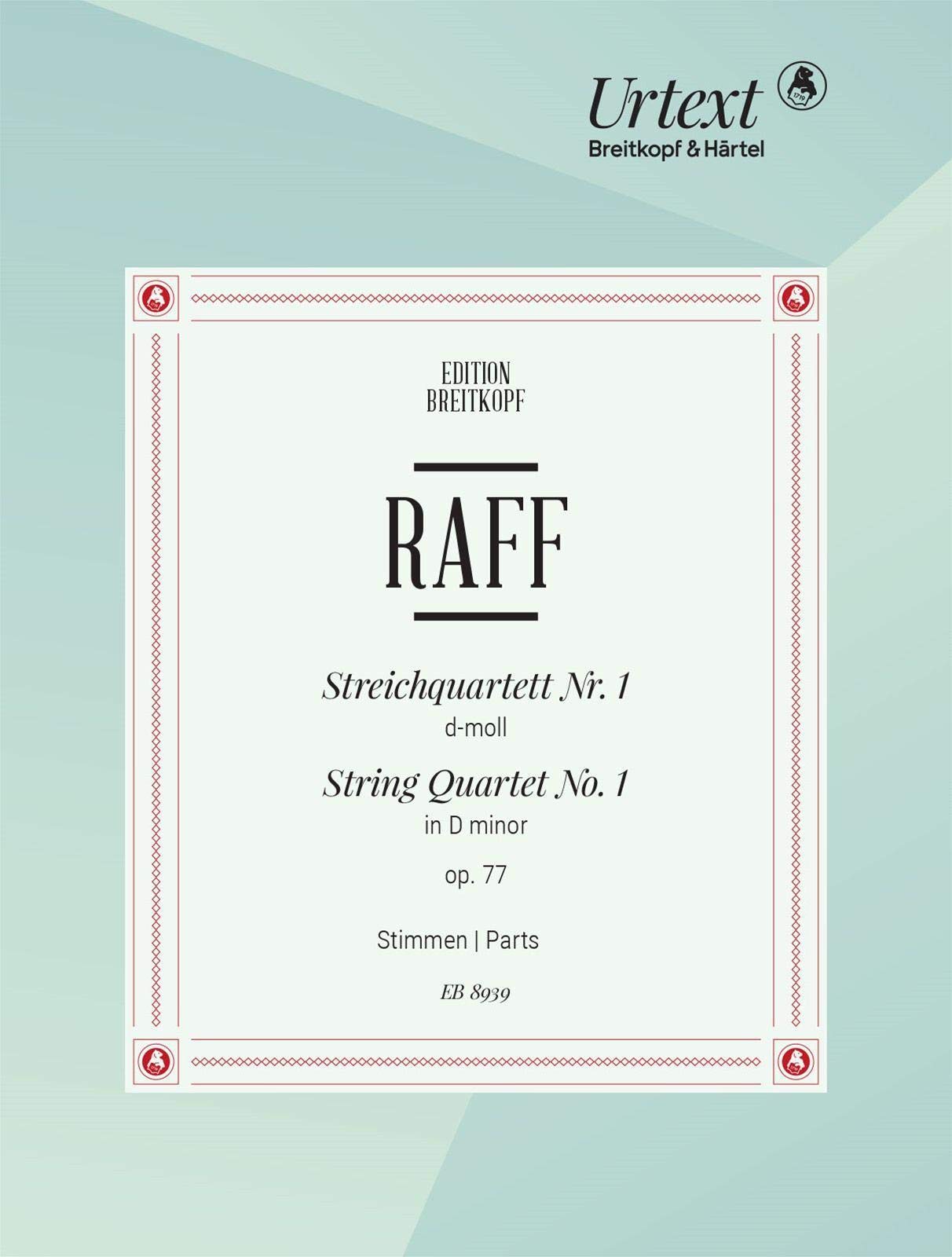 Streichquartett Nr. 1 d-moll - Breitkopf Urtext - Stimmensatz (EB 8939): Stimmensatz, Urtextausgabe für Streichquartett