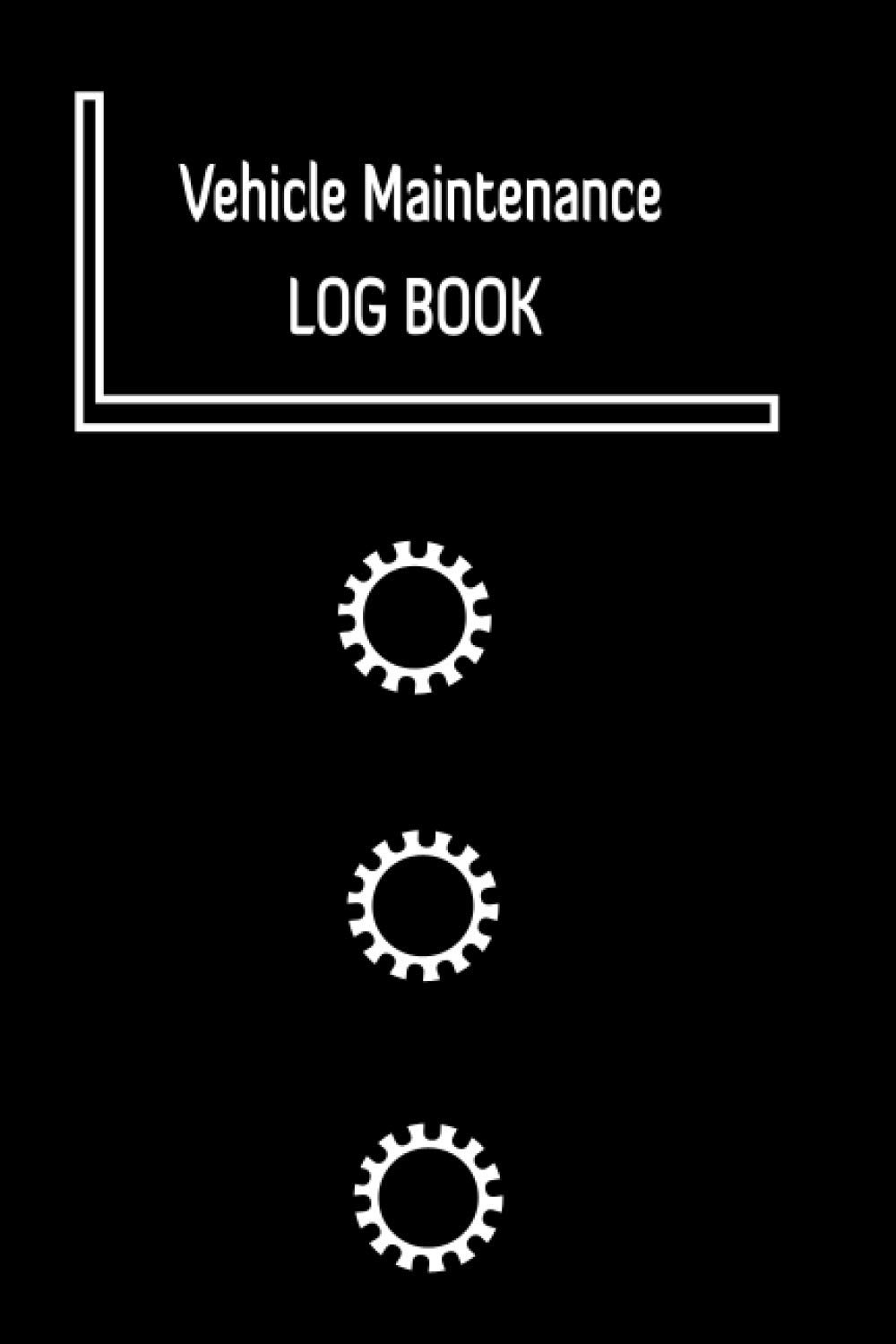 Vehicle Maintenance Log Book: Repairs And Maintenance Record Book for Cars, Trucks, Motorcycles and Other Vehicles with Parts List and Mileage Log, 6 x 9" (Vehicle Maintenance Logs)