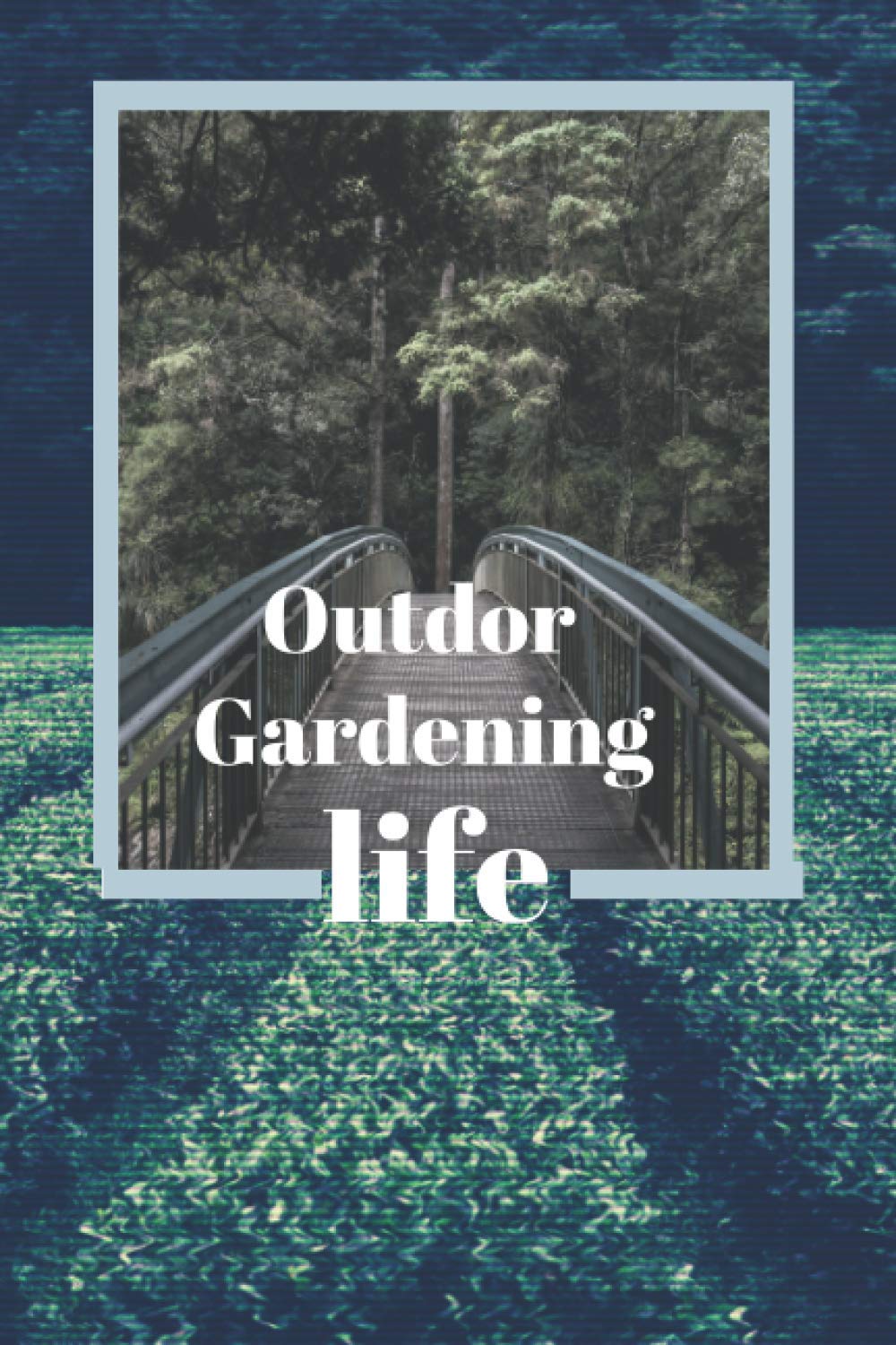 Outdor Gardening Life: Diary for garden plan and plants management. Find most powerful herbs and spiritual healing energy from the earth, stones, ... for all daily actions for gardening lovers.