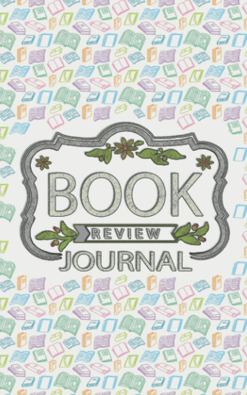 Book Review Journal: Reading Tracker Journal for Kids, Books Review Notebook, Great Gift for Book Lovers, Cream Paper, 5″ x 8″, 110 Pages