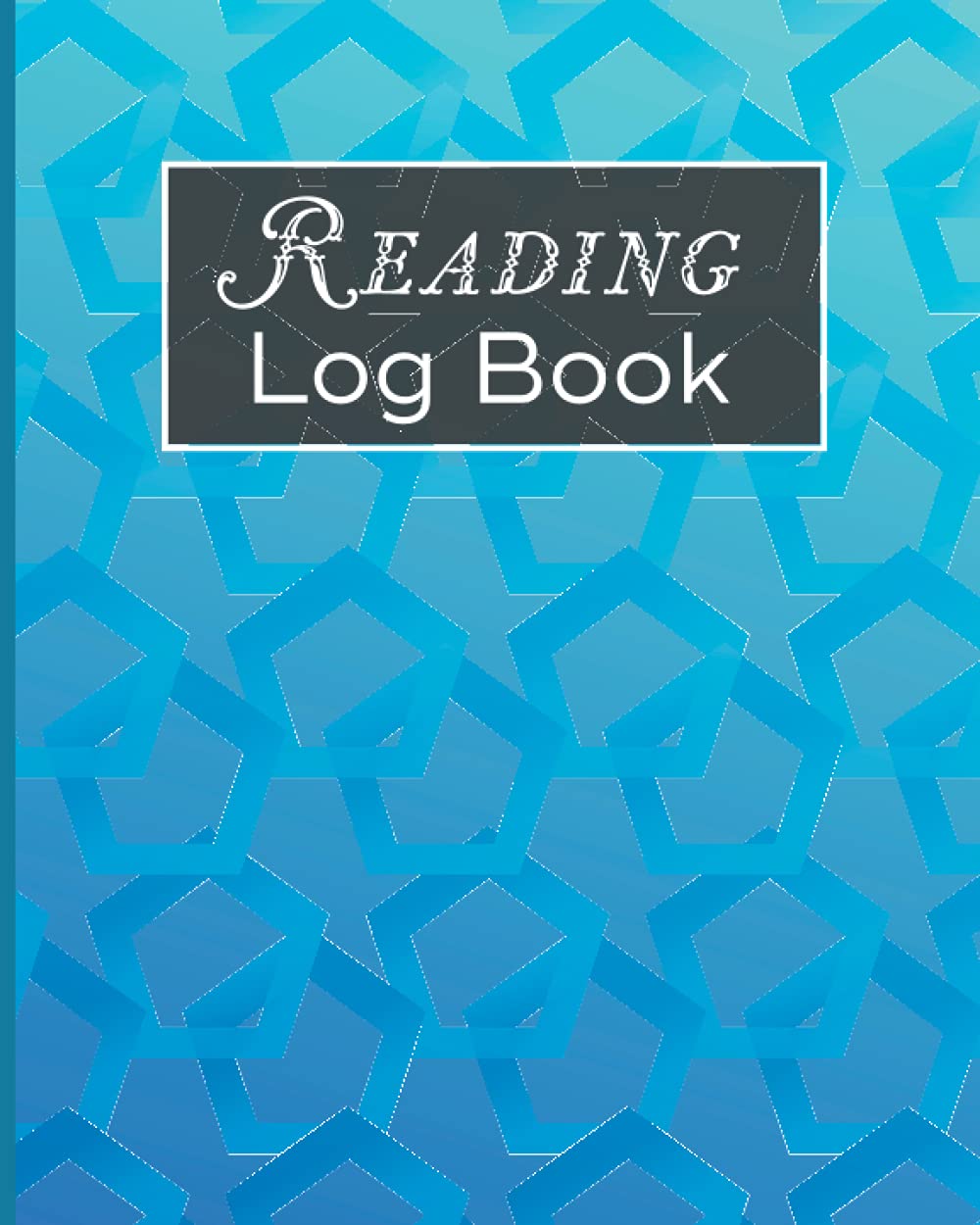 Reading Log Book: Keep Track of Your Book in 100 Spacious Review Record Pages | Perfect Book Tracker