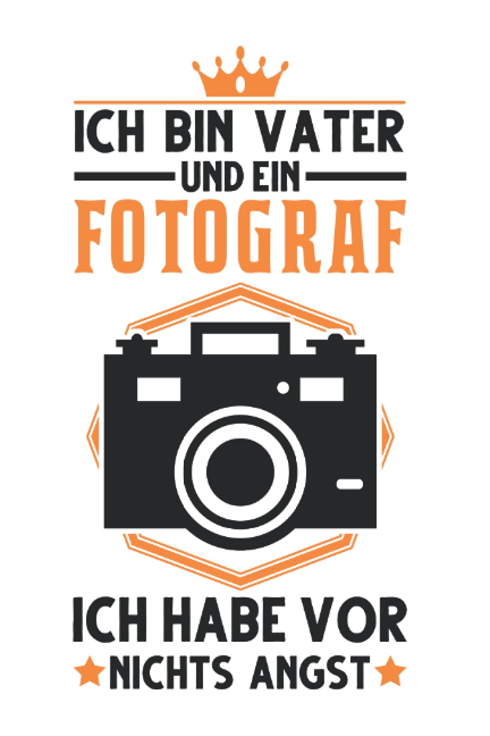Fotograf Tagesplaner: Fotograf Vater Kamera Fotojournalist Papa / Kalender 2022 / Wochenplaner Tagesplaner Planer / Planungsbuch To-Do-Liste / 6x9 Zoll / 100 ausfüllbare Seiten