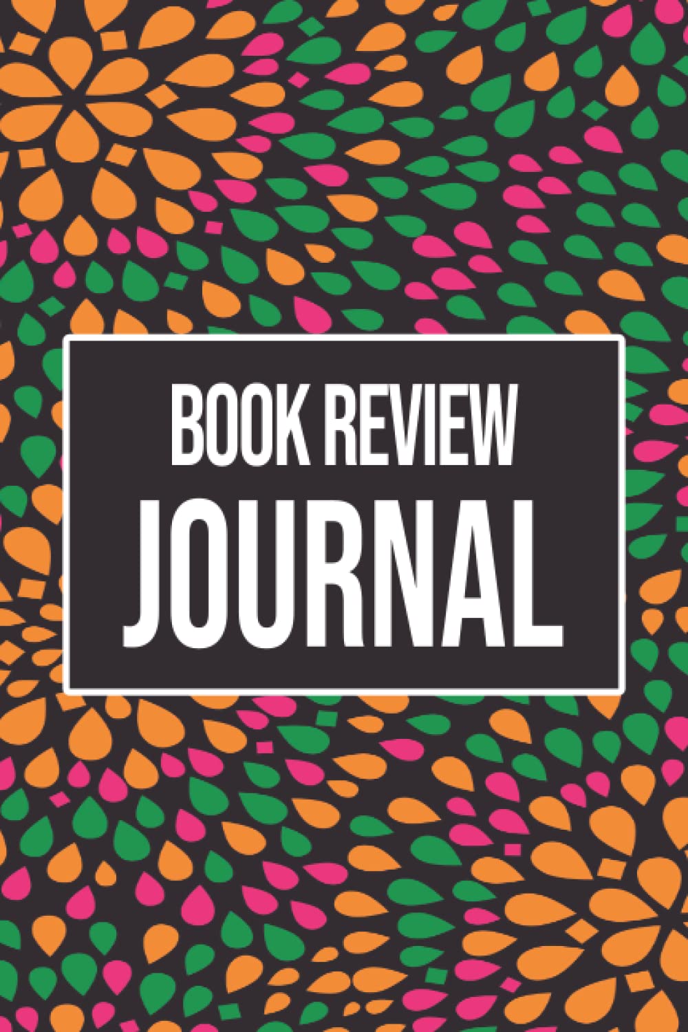 Book Review Journal: Reading Log Book For Book Lovers - Diary for Bibliophiles
