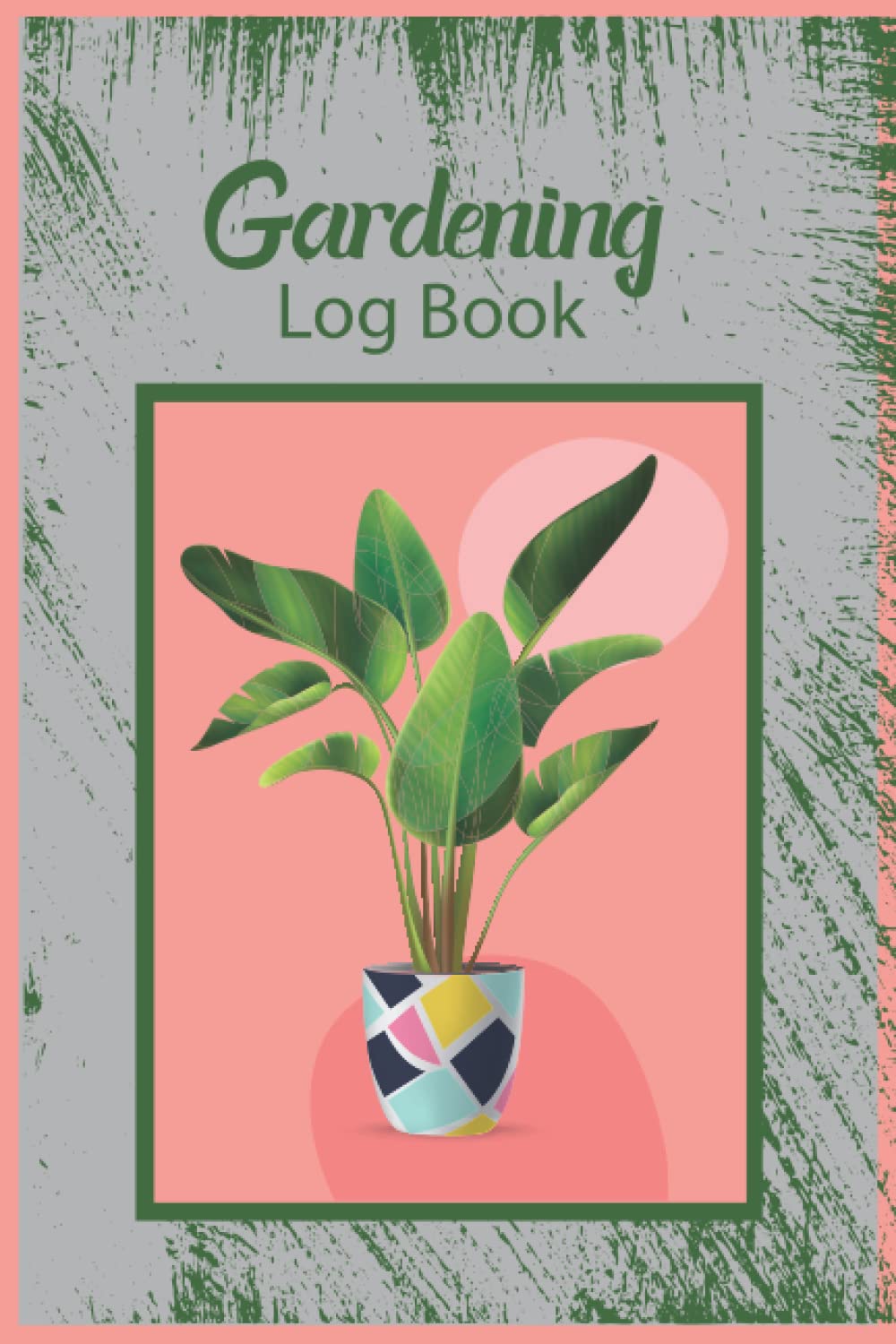 Gardening Log Book: Garden journal to track and plan your gardening