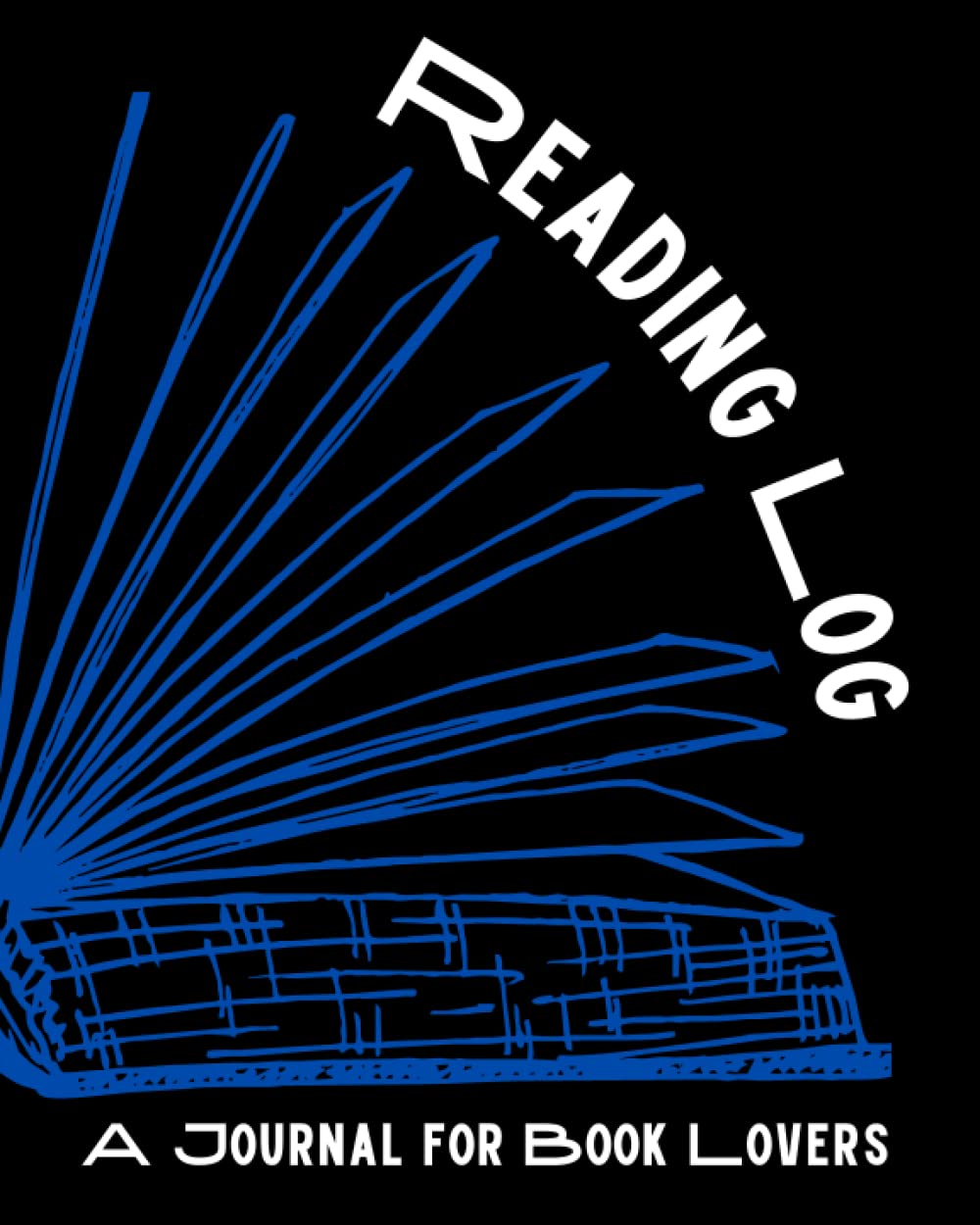Reading Log: A Journal for Book Lovers