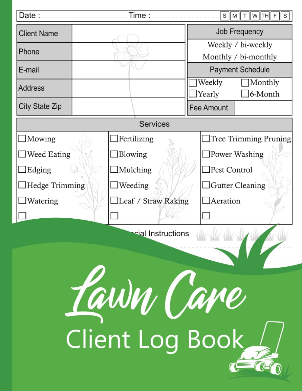 Professional Lawn care client Log book | lawn mowing and landscape appointment Logbook | track and Keep Record of your client's Information Easily | ... Pages: stay organized for more effectiveness