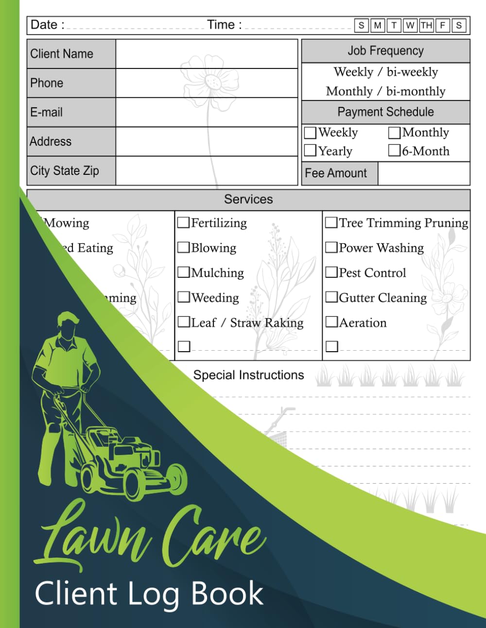 Professional Lawn care client Log book | lawn mowing and landscape appointment Logbook | track and Keep Record of your client's Information Easily | 105 Pages: stay organized for more effectiveness