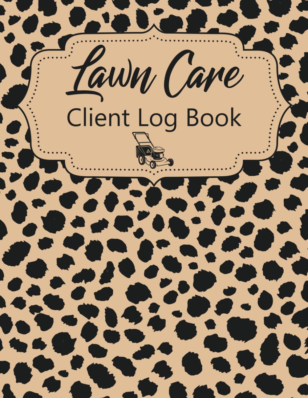 Professional Lawn care client Log book | lawn mowing and landscape appointment Logbook | track and Keep Record of your client's Information Easily | ... design: stay organized for more effectiveness
