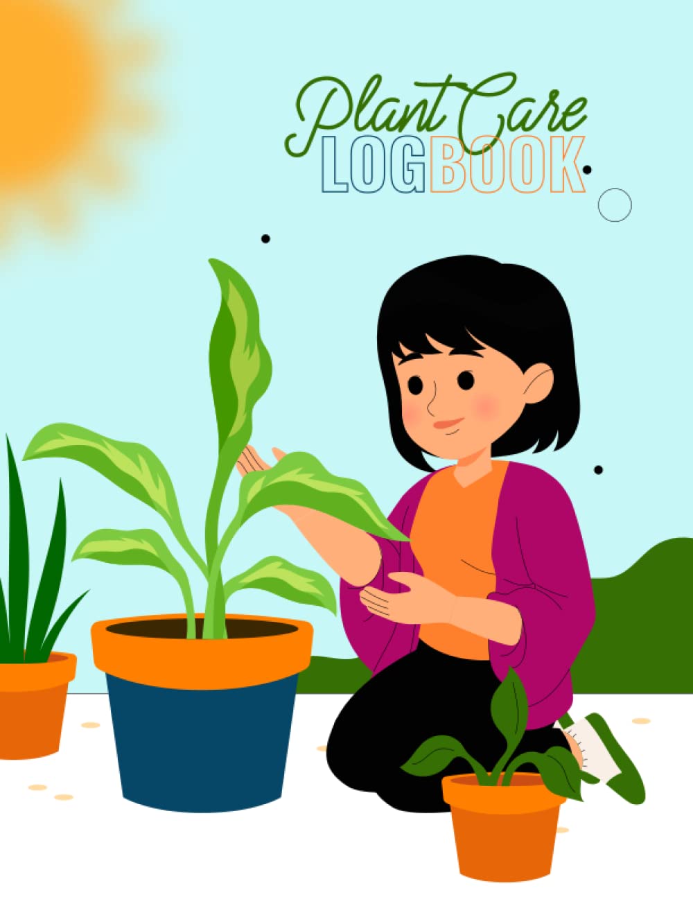 Plant Care Logbook: Journal to Record Your House Plant Information