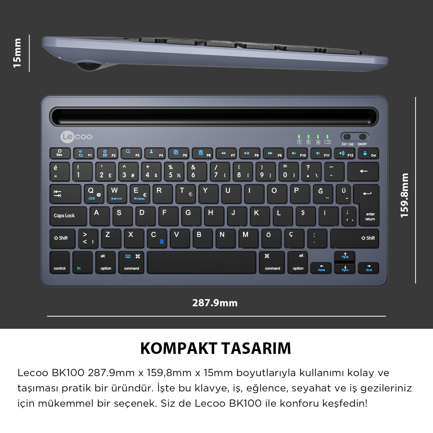 Lecoo BK100 Kablosuz Bluetooth Şarj Edilebilir, Çoklu Cihaz ile Uyumlu, Telefon/Tablet Tutucu Kart Yuvası, Akıllı Uyku Modlu, 40 Saat Çalışma, 78 Tuş, Kompakt Ultra İnce QWERTY Türkçe Q Klavye Gri