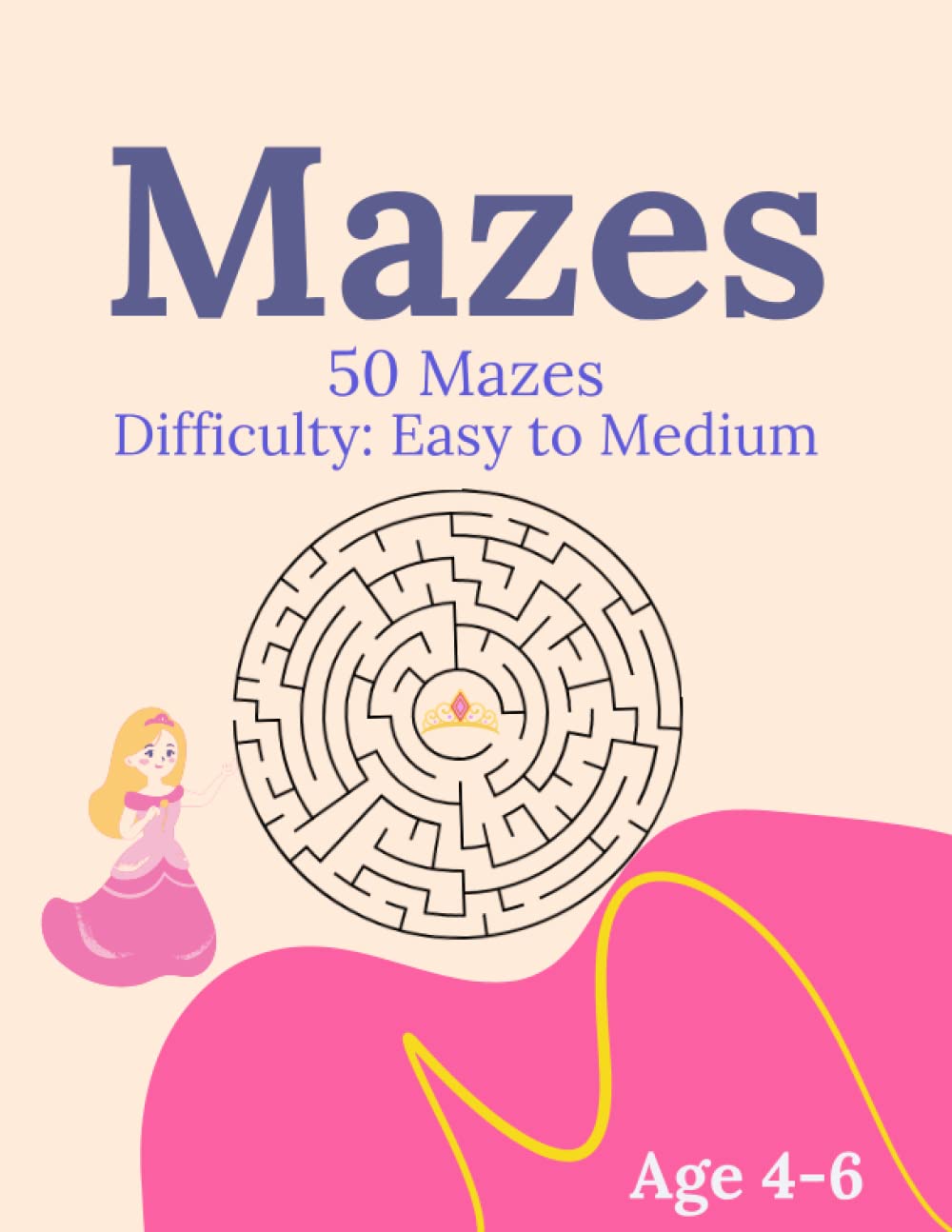 Princess themed Maze Book: 50 maze puzzles from easy to medium difficulty level, perfect for beginners
