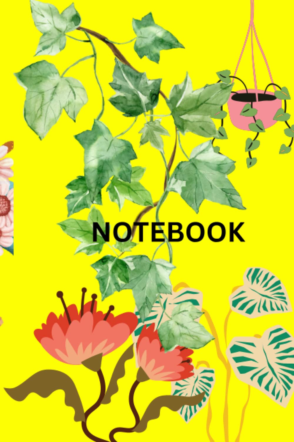 Notebook: For The Garden
