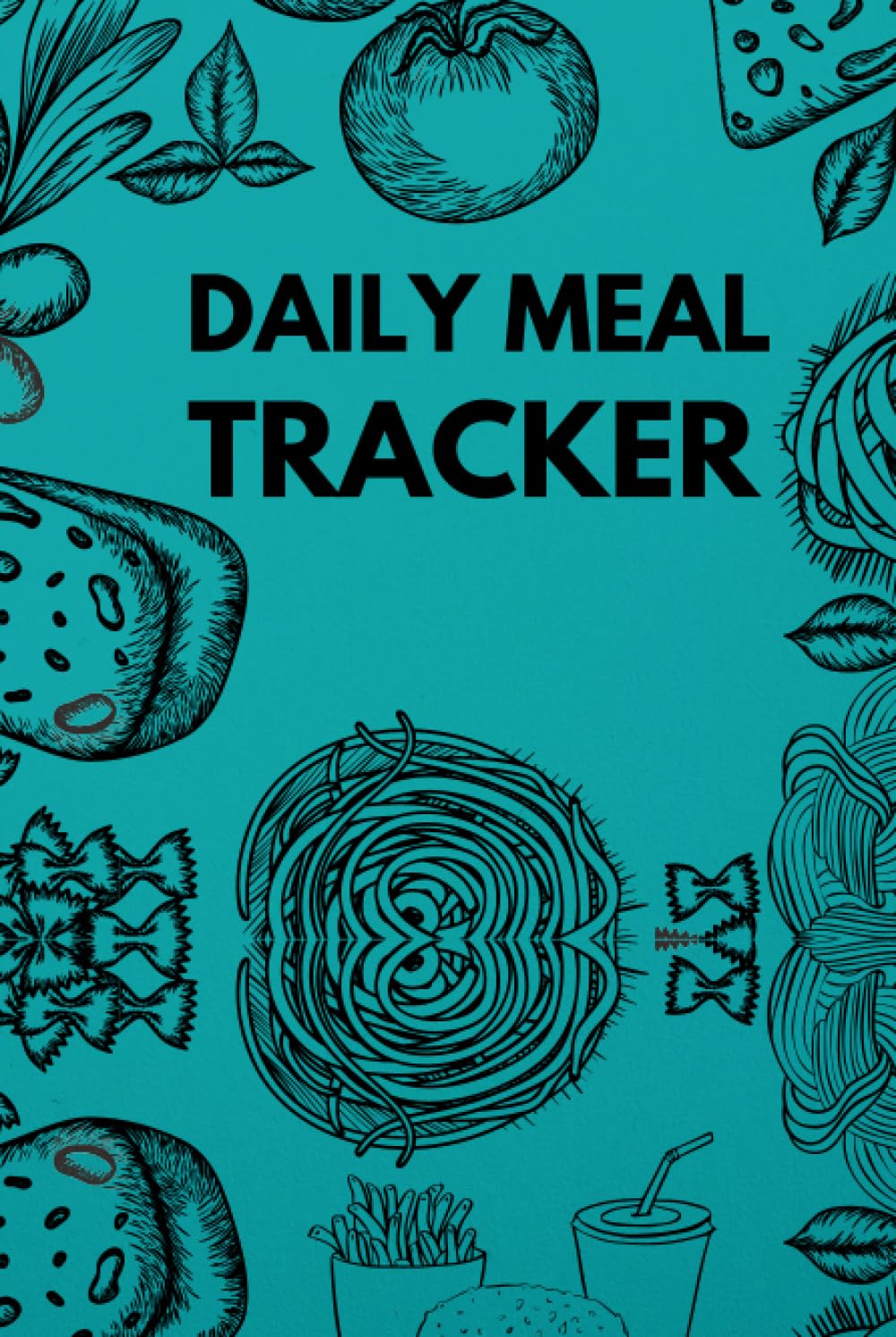 Daily Meal Tracker: 15-Weeks Food Log Planner with Weekly Pre-Planning, Grocery List and Review: Easy to Carry A5 Size, 152 pages, Black & White Pages