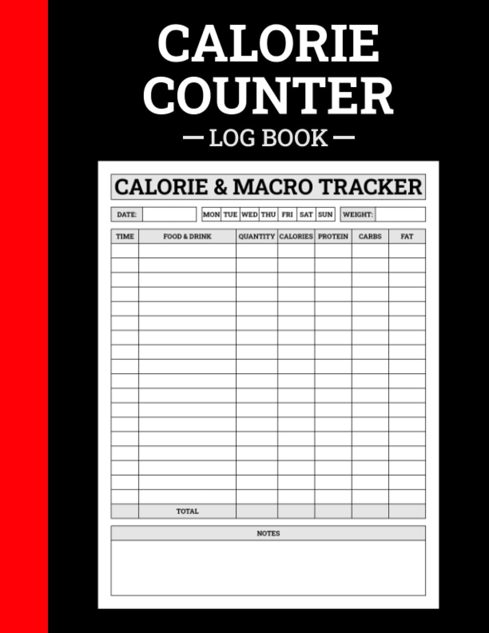 Independently published Calorie Counter Log Book: Macro Tracker & Daily Food Diary Journal to Track Your Calories and Achieve Your Goals