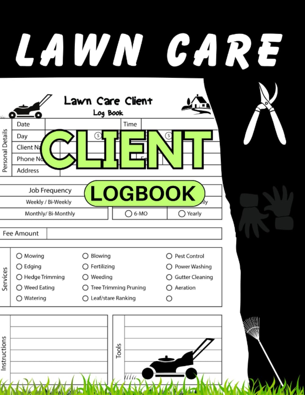 Independently published Lawn care client Log book: Appointment Planner for Lawn Mowing and Landscape Services to Record Customer Information | Ideal for Lawn Care Businesses 120 pages, 8.5x11