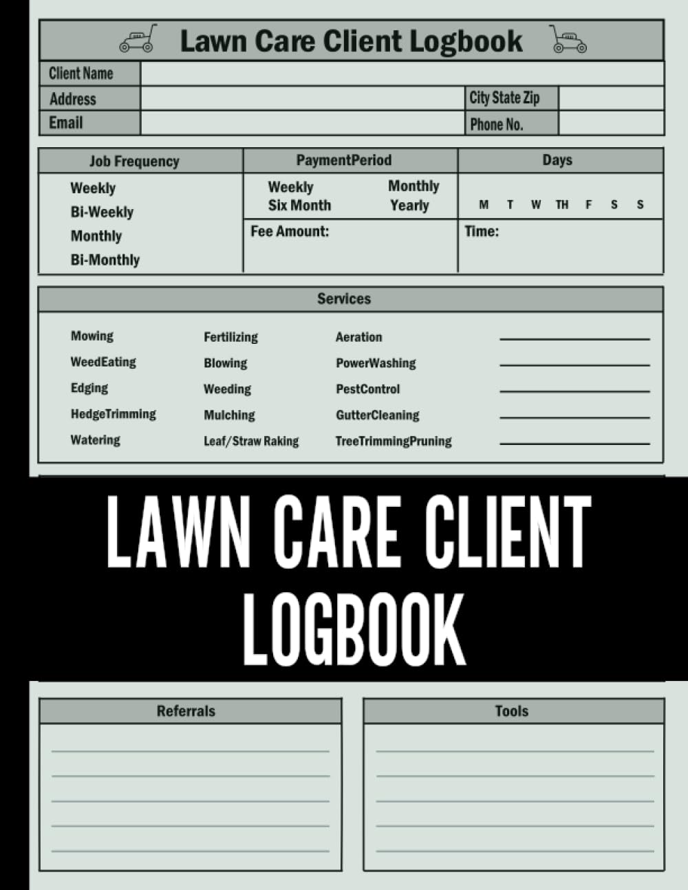 lawn care client log book: Record and Manage Client Information Easily - Simple Lawn Care Business A