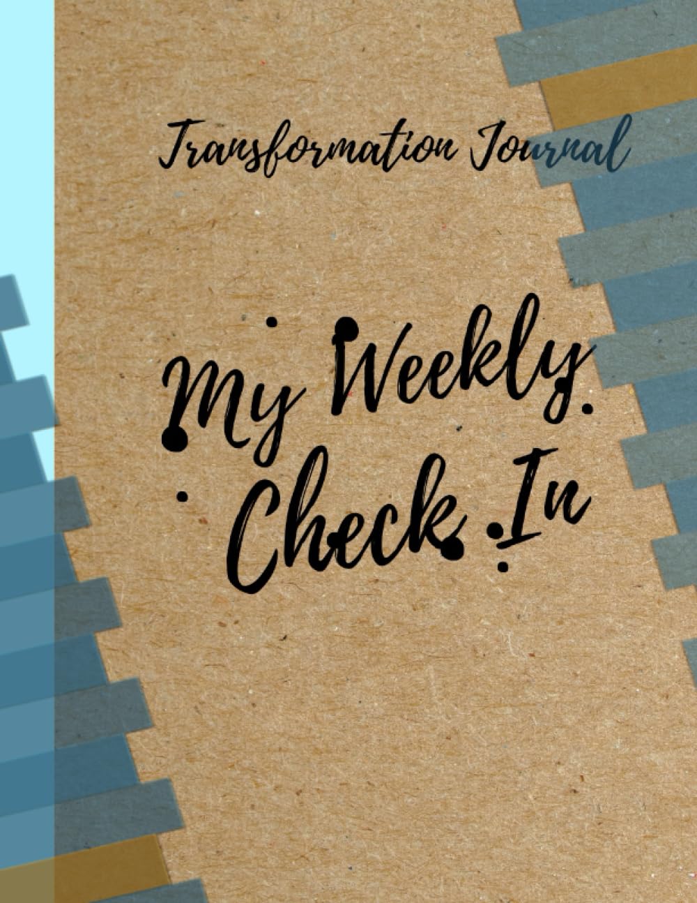 Independently published Kelly Carter Nutrition Weekly Tracker
