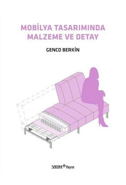 Mobilya Tasarımında Malzeme ve Detay