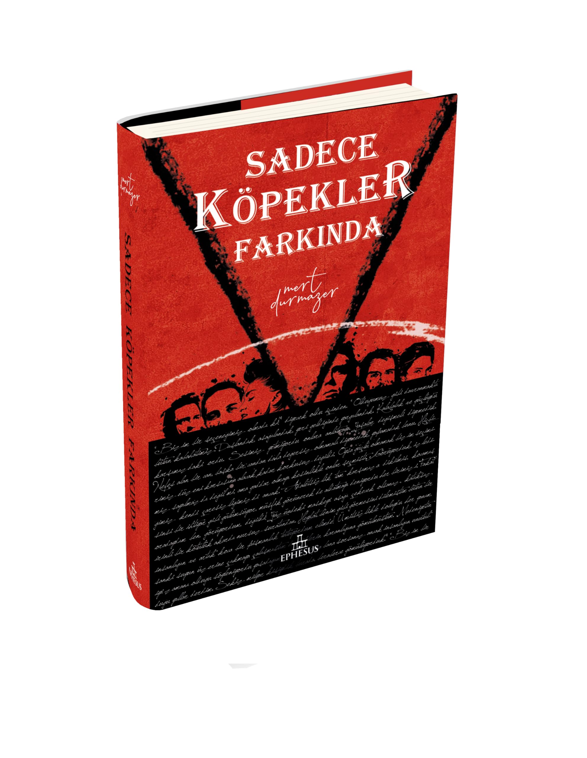 Sadece Köpekler Farkında Ciltli